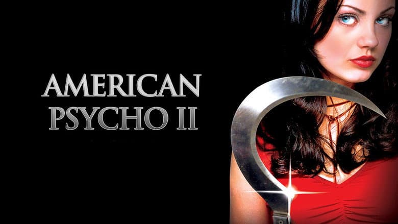American Psycho II: All American Girl still