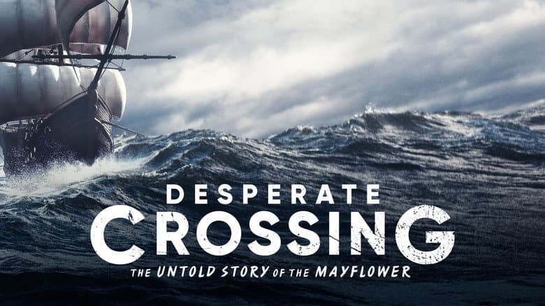 Desperate Crossing: The Untold Story of the Mayflower still