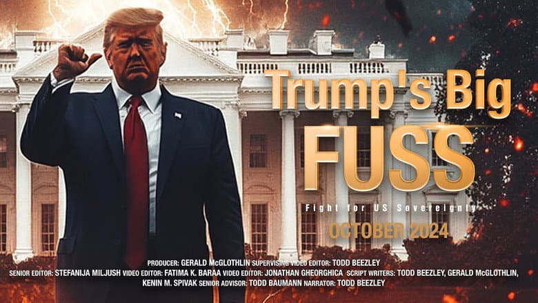 Trump's Big FUSS: Fight for US Sovereignty still