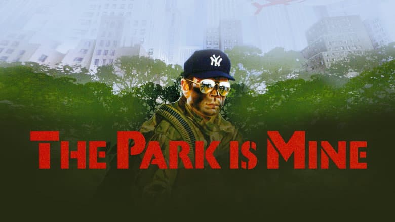 The Park Is Mine still
