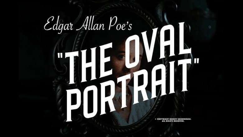 Edgar Allan Poe's The Oval Portrait still