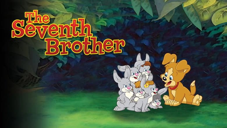 The Seventh Brother still