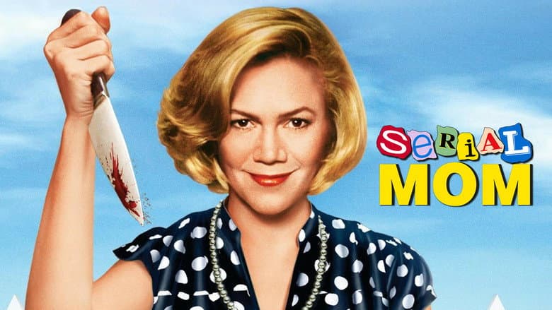 Serial Mom still