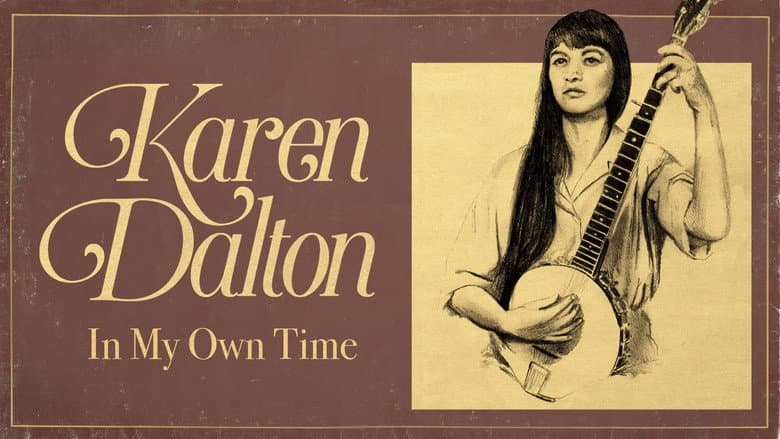 Karen Dalton: In My Own Time still