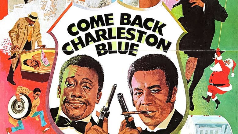 Come Back, Charleston Blue still