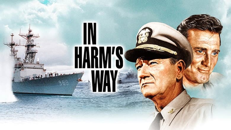 In Harm's Way still