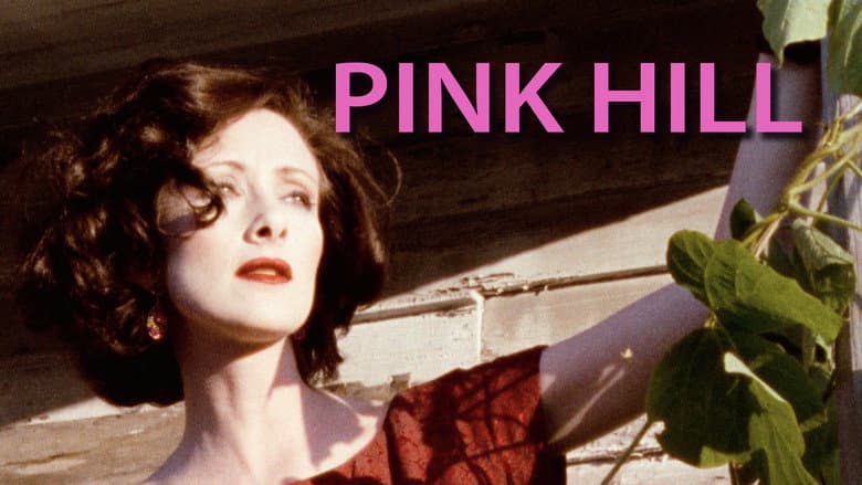Pink Hill still