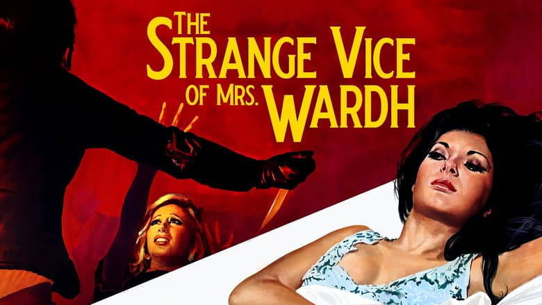 The Strange Vice of Mrs Wardh still