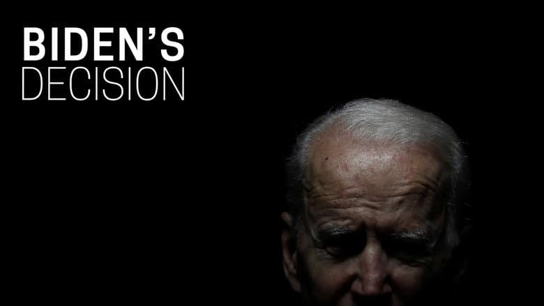 Biden's Decision still