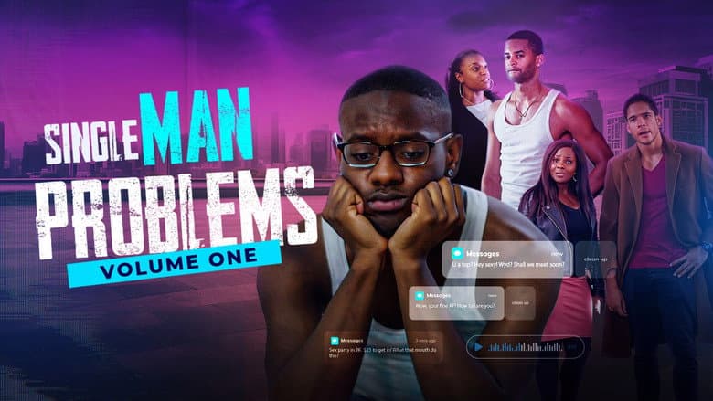 Single Man Problems: Volume One still