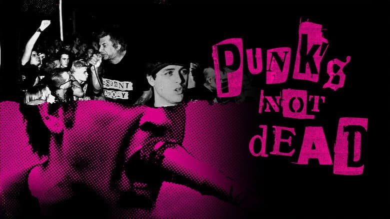 Punk's Not Dead still
