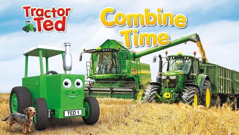 Tractor Ted Combine Time still