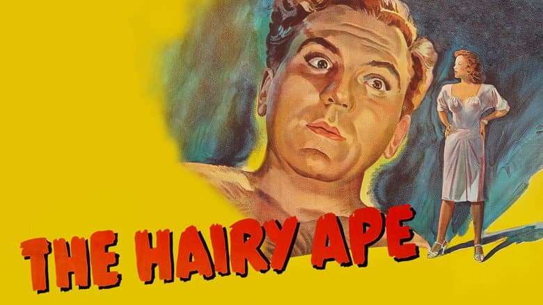 The Hairy Ape still