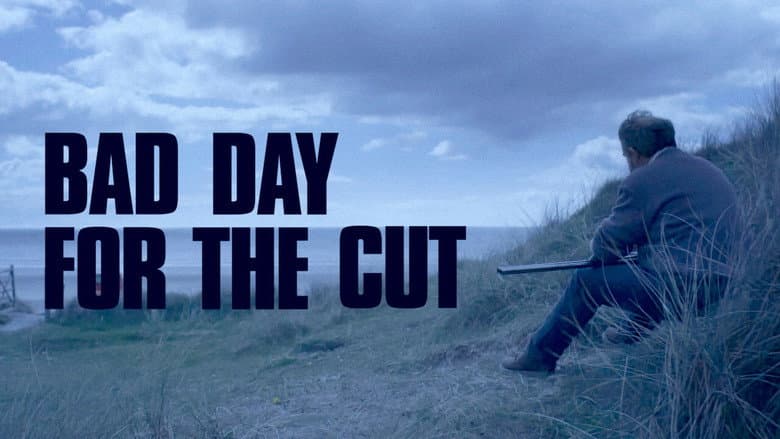 Bad Day for the Cut still