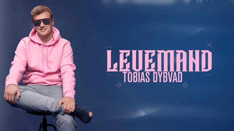 Tobias Dybvad: Levemand still