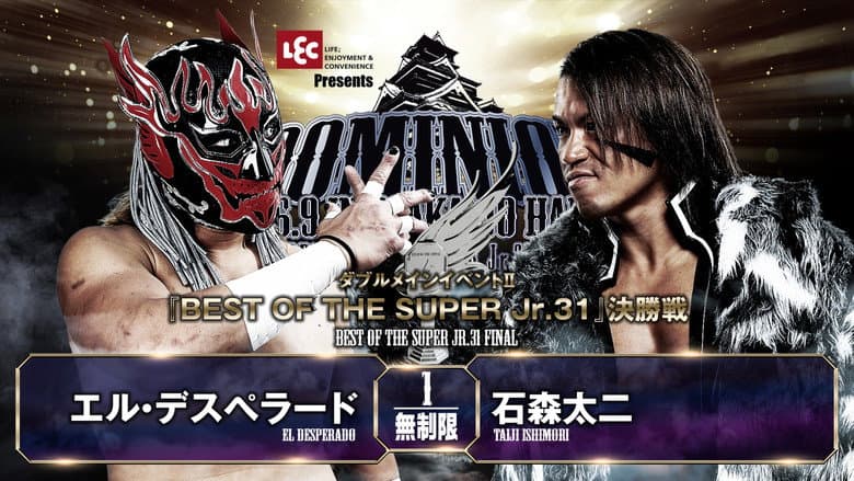 NJPW Dominion 6.9 In Osaka-Jo Hall ~ Best of the Super Junior 31 Final ~ still
