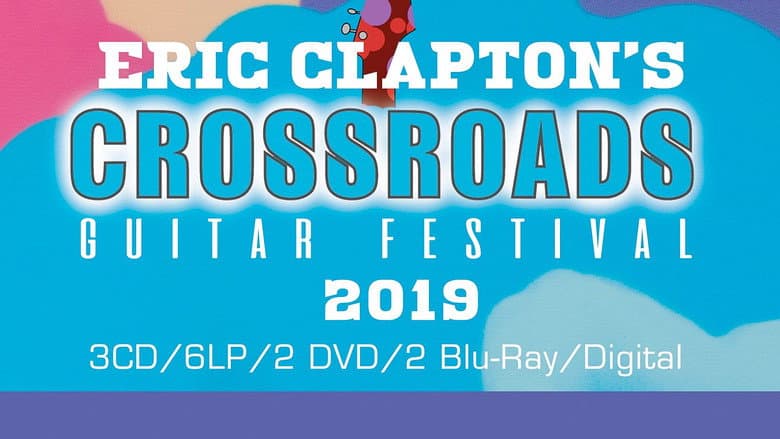 Eric Clapton's Crossroads Guitar Festival 2019 still