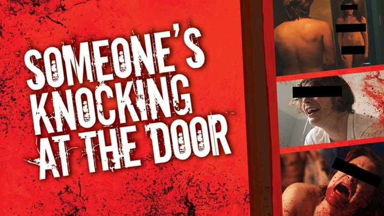 Someone's Knocking at the Door still