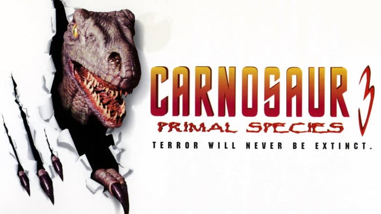 Carnosaur 3: Primal Species still