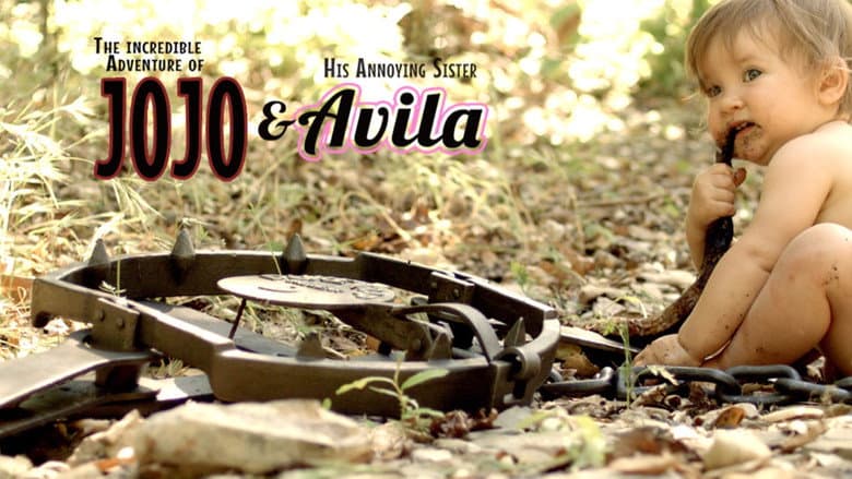The Incredible Adventure of Jojo (And His Annoying Little Sister Avila) still