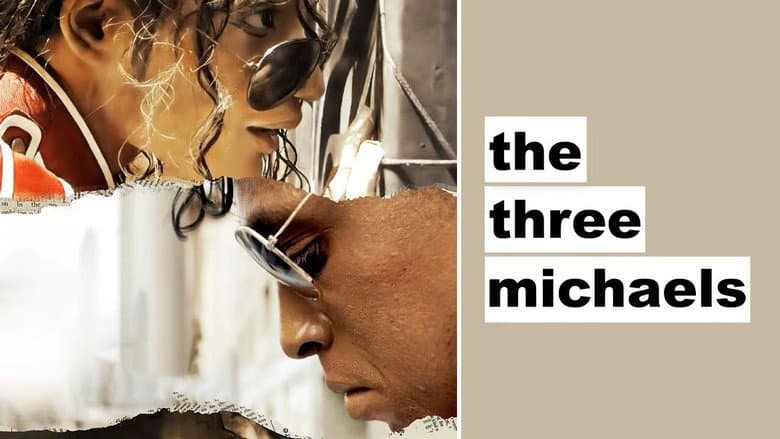 The Three Michaels still