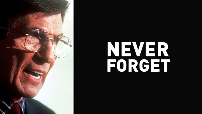 Never Forget still