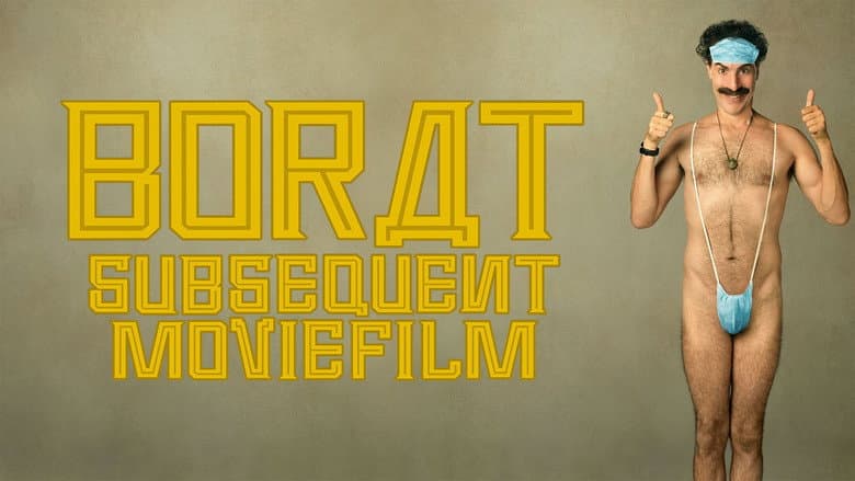 Borat Subsequent Moviefilm: Delivery of Prodigious Bribe to American Regime for Make Benefit Once Glorious Nation of Kazakhstan still
