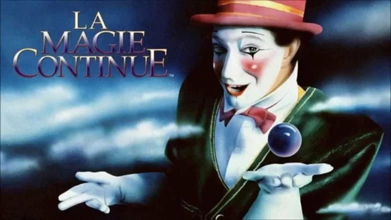 Cirque du Soleil: La Magie Continue still