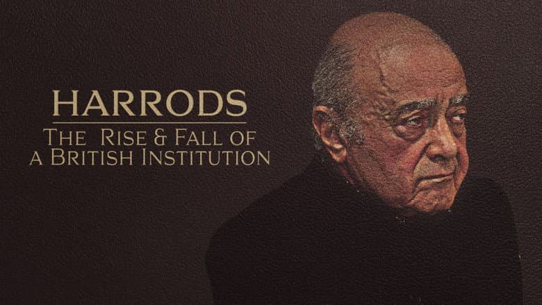 Harrods: The Rise & Fall of a British Institution still