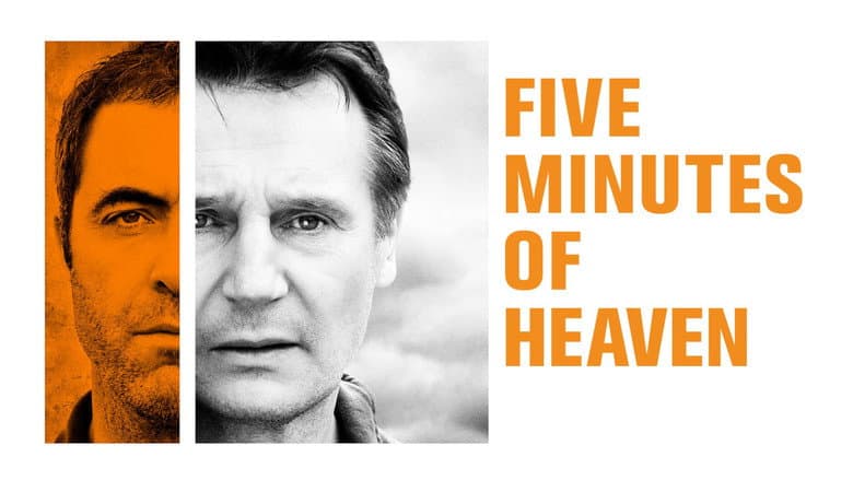 Five Minutes of Heaven still
