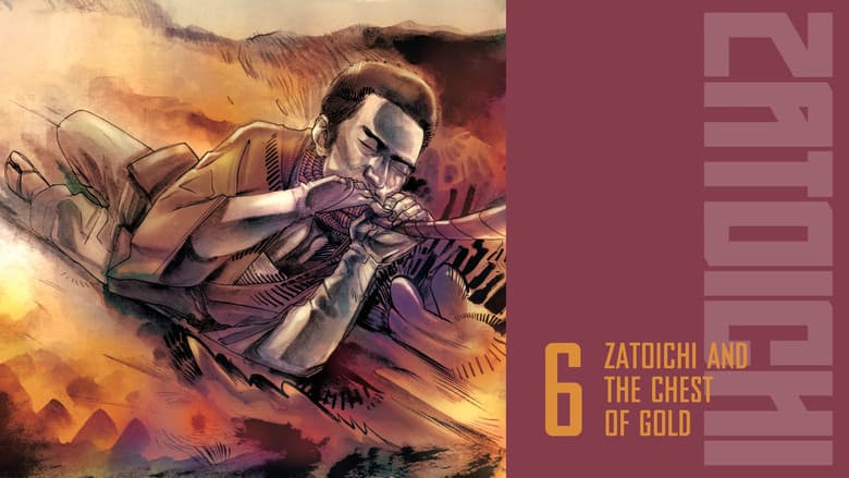 Zatoichi and the Chest of Gold still