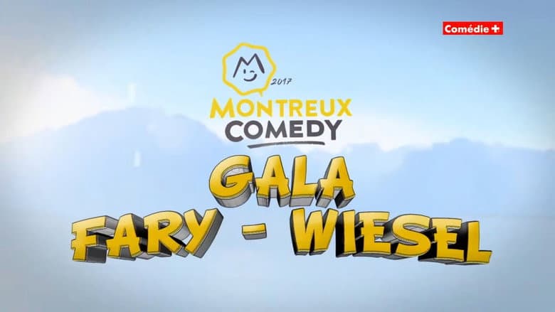Montreux Comedy Festival 2017 - Gala Fary-Wiesel still