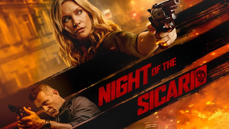Night of the Sicario still