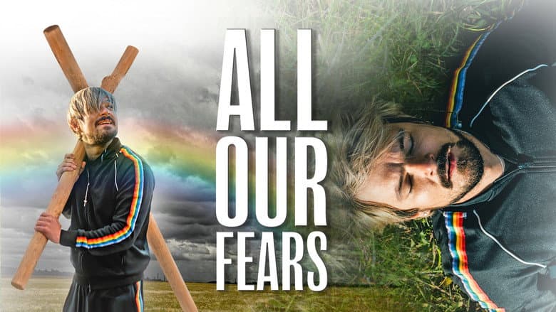 All Our Fears still