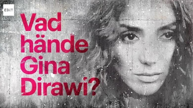 What happened Gina Dirawi? still