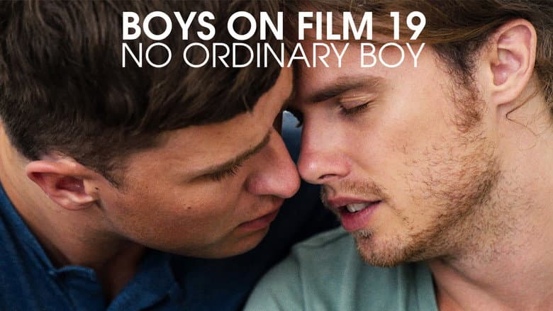 Boys On Film 19: No Ordinary Boy still