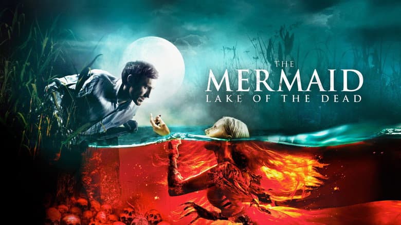 The Mermaid: Lake of the Dead still