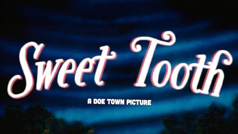 Sweet Tooth still