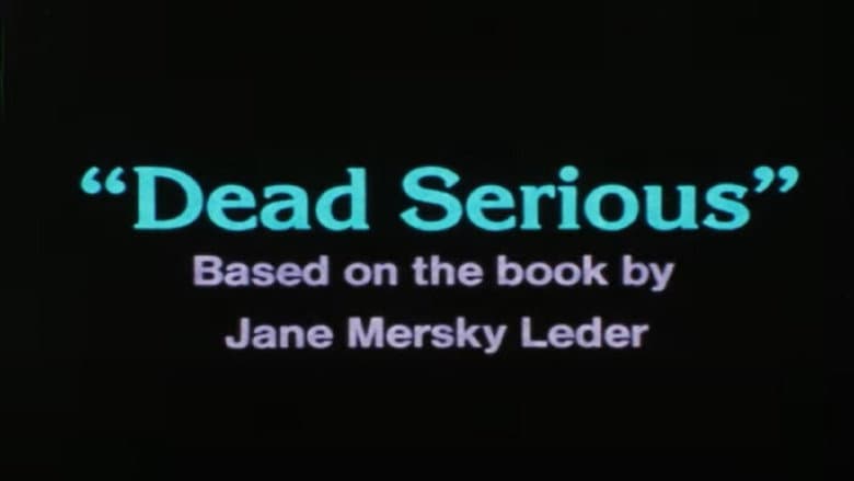 Dead Serious still