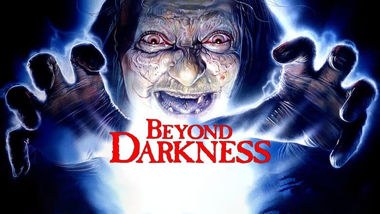 Beyond Darkness still