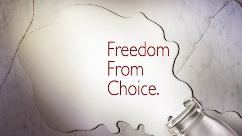 Freedom From Choice still