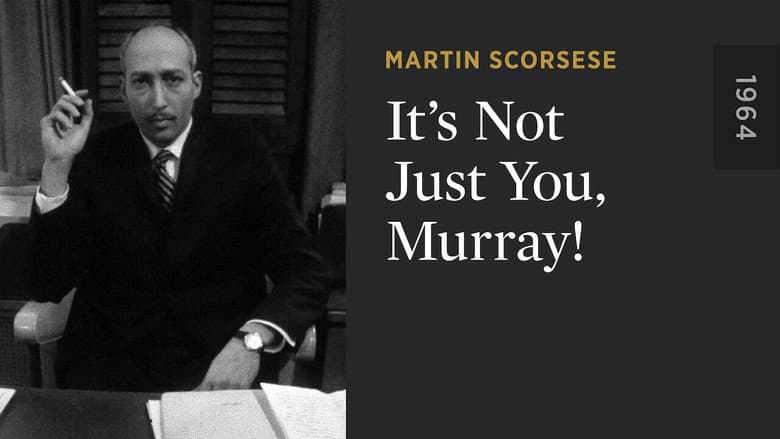It's Not Just You, Murray! still