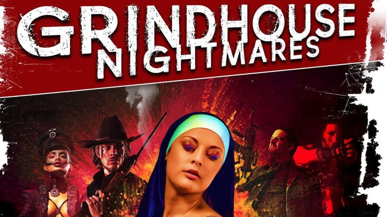 Grindhouse Nightmares still