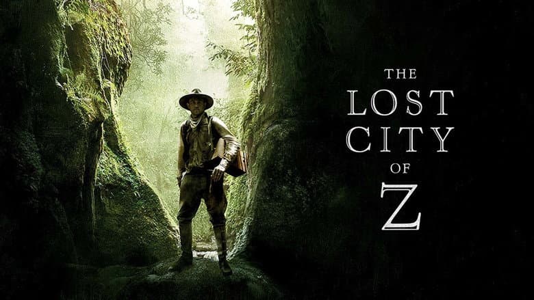 The Lost City of Z still
