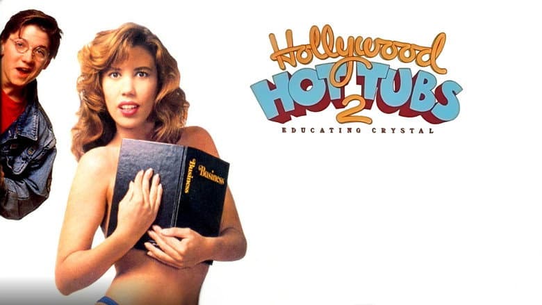 Hollywood Hot Tubs 2: Educating Crystal still
