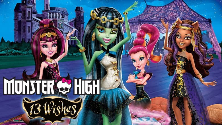 Monster High: 13 Wishes still