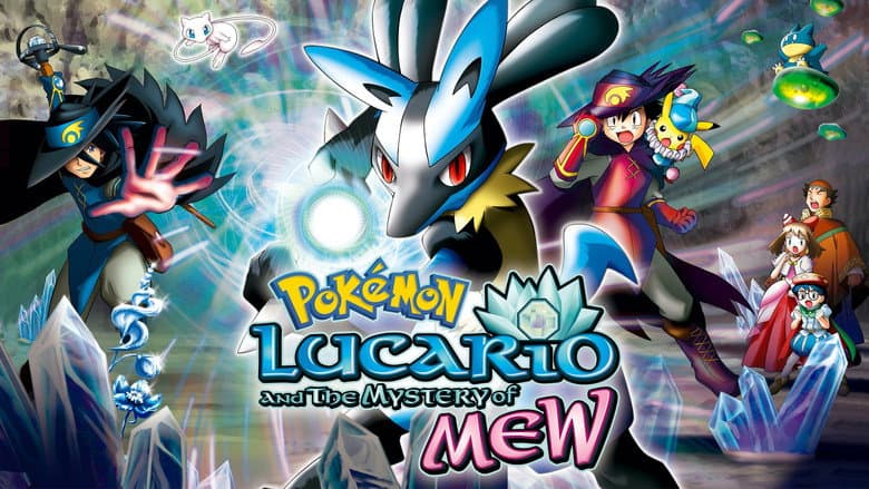 Pokémon: Lucario and the Mystery of Mew still