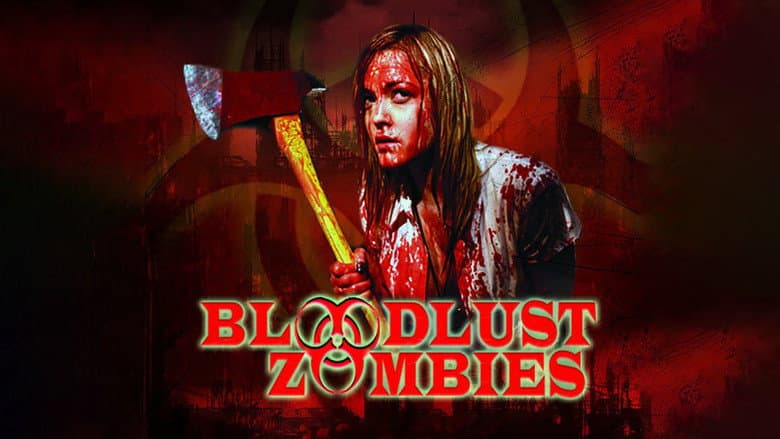 Bloodlust Zombies still