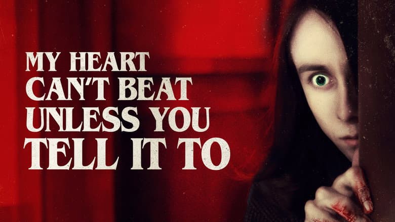 My Heart Can't Beat Unless You Tell It To still