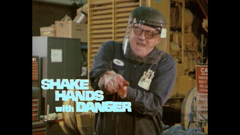 Shake Hands with Danger still